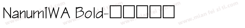 NanumIWA Bold字体转换